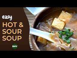 Easy Hot n Sour Soup