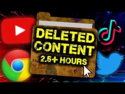 The Internet's Infamous DELETED Content...