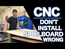 Install A Spoilboard The Right Way