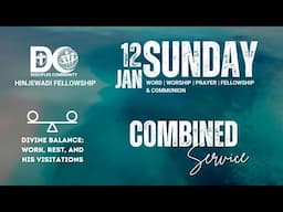 Combined Service  @ Disciples Community Church (Hinjewadi Fellowship) | Jan 12, 2025