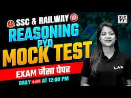 Reasoning Mock Test | SSC and Railway Exams 2025 | Reasoning Classes by Swapnil Mam