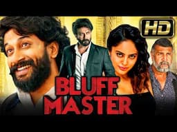 ब्लफ़ मास्टर (HD) - South Blockbuster Action Hindi Dubbed Movie l Satyadev Kancharana,Nandita Swetha