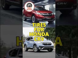 Tires for Honda CRV #tiresforhondacrv #tires #honda #hondacrv #crv #tire #tyre #tyres #automobile