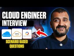 Cloud Engineer Interview - How to answer scenario based questions?(2025)