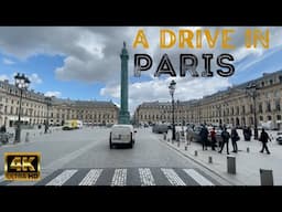 A Drive in Paris | 4K France 🇫🇷| May 2022 | Opera Madeleine Concorde Vendome | Rojin in Wanderland