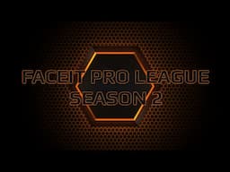 FACEIT Pro League Season 2 Official Trailer