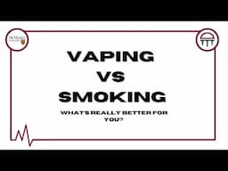 Is Vaping Really Better than Smoking?