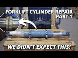 Forklift Cylinder Repair but We DIDN’T Expect THIS! 😱 | Part 1