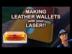 Making Leather Wallets with a LASER Engraver! My Best Tips