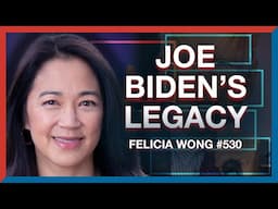 #530 | Felicia Wong: Joe Biden's Legacy & the Future of American Politics - The Realignment Podcast