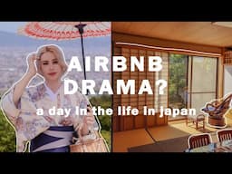 AIRBNB DRAMA IN KYOTO? A day in the life in Japan