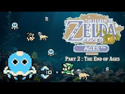 The Legend of Zelda: Oracle of Ages - Part 2: The End of Ages - ALL Items, ALL Rings, ALL Secrets