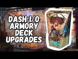 Dash I/O Armory Deck Upgrades