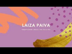 Transmissão ao vivo de Laiza Paiva