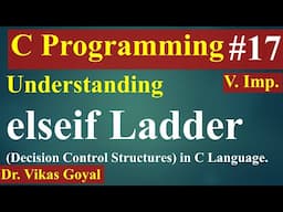 #17 Elseif Ladder statement in C Programming (with Notes) | C Programming