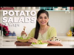 POTATO SALADS - 3 WAYS! I Salad Recipes I 3आलू सलाद I Pankaj Bhadouria