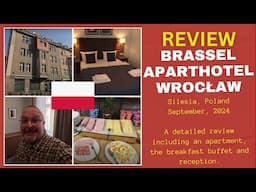 Review: Brassel Aparthotel, Wrocław, Silesia, Poland - September 2024