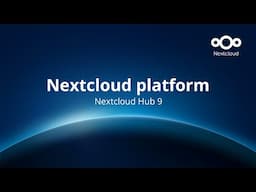 400+ Apps Ecosystem, and empowering developers with Nextcloud Hub 9