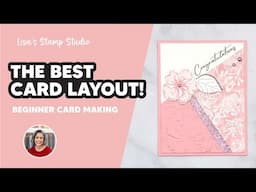 The Best Card Layout for Beginner Card Making