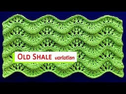 [Knitting Stitch Patterns · Dec 1, 2017] Old Shale Variations