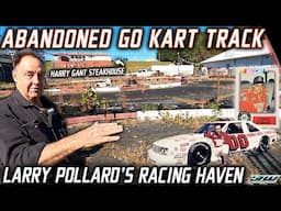 Larry Pollard's Abandoned Go Kart Track & Historic NASCAR Busch Series Collection