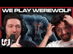 Game of Werewolf Gets Very PERSONAL | Podwatcher 63