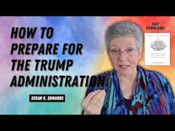 How to Prepare for Trump Administration