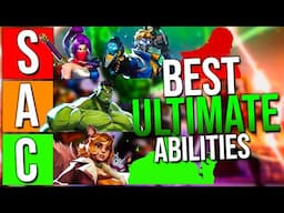 MARVEL RIVALS ULTIMATE ABILITY TIER LIST - WHO HAS THE BEST ULT IN THE GAME?