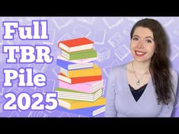 My Full TBR Pile 2025 📚