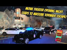 Greenville, Wisc Roblox l Movie Theater Opening Night *TORNADO STORM* City Evacuation Roleplay