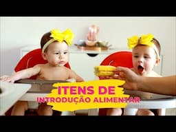 COMPRINHAS PARA INTRODUÇÃO ALIMENTAR DAS GÊMEAS