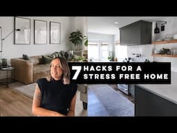 7 Home Hacks for a Stress Free Home