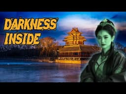 The Dark History of the Forbidden City