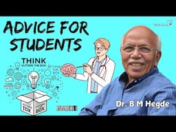 Think out of the box - Dr.  B M Hegde