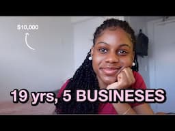 What I Learned From Starting 5 Businesses at 19