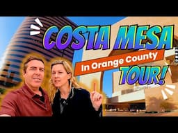 The ONLY Tour of Orange County’s Costa Mesa California (Near Irvine) That You Will Need to Watch!