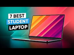 7 Best Laptop for Students in 2025