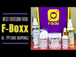 FBoxx | BEST EDITION EVER | Full Skincare Routine | Unboxing & Review | SonaMeraki