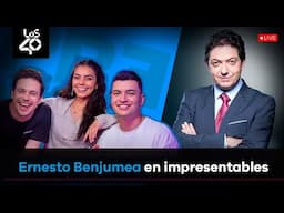 EN VIVO: Ernesto Benjumea en Impresentables de LOS40 Colombia