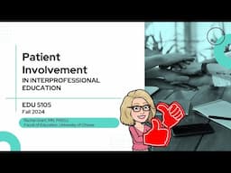 Patient Involvement in Interprofessional Education