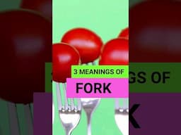 3 meanings of fork? #englishvocabulary