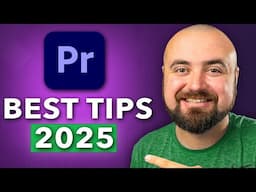 BEST Premiere Pro Video Editing Tips And Tricks (2025)