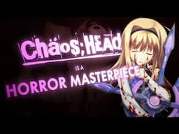 Chaos;Head Is a Masterpiece (And Here's Why)