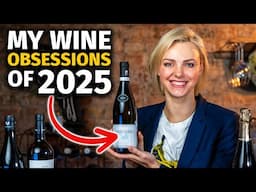 5 Wines I’m DEFINITELY Buying in 2025 (And You Should Too!)