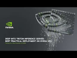 GTC 2020: Deep into Triton Inference Server: BERT Practical Deployment on NVIDIA GPU