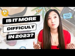 Getting a Remote Job and a Job Abroad - Is it Harder in 2023? (Mistakes to Avoid!)