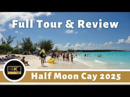 Half Moon Cay - Island Tour