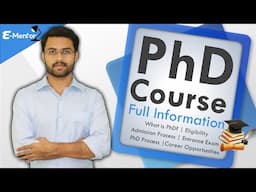 PhD Full Information | PhD course 2020 | Complete Details- [Hindi]-By E-Mentor