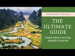 VIETNAM MOTORBIKE: THE ULTIMATE GUIDE! (watch before you do it!) 2019