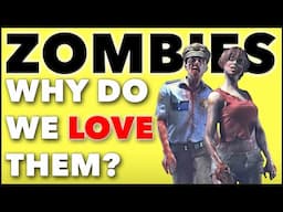 Why do we love the Zombie Apocalypse?